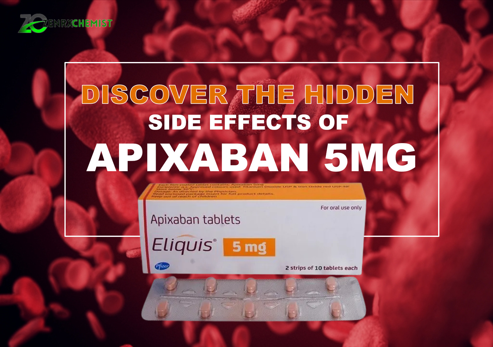 Discover The Hidden Side Effects Of Apixaban 5mg discover-the-hidden-side-effects-of-apixaban-5mg