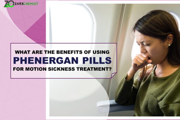 What are the benefits of using Phenergan pills for motion sickness treatment